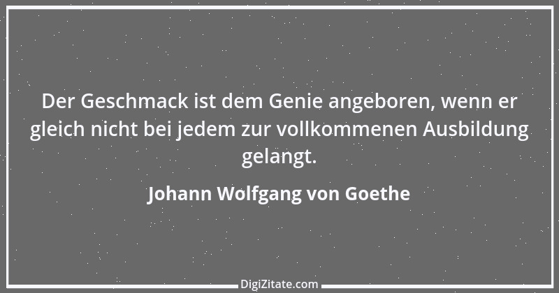 Zitat von Johann Wolfgang von Goethe 1359