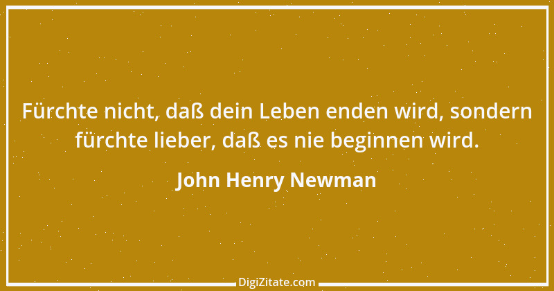 Zitat von John Henry Newman 15