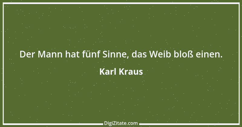 Zitat von Karl Kraus 118