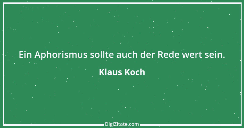 Zitat von Klaus Koch 17