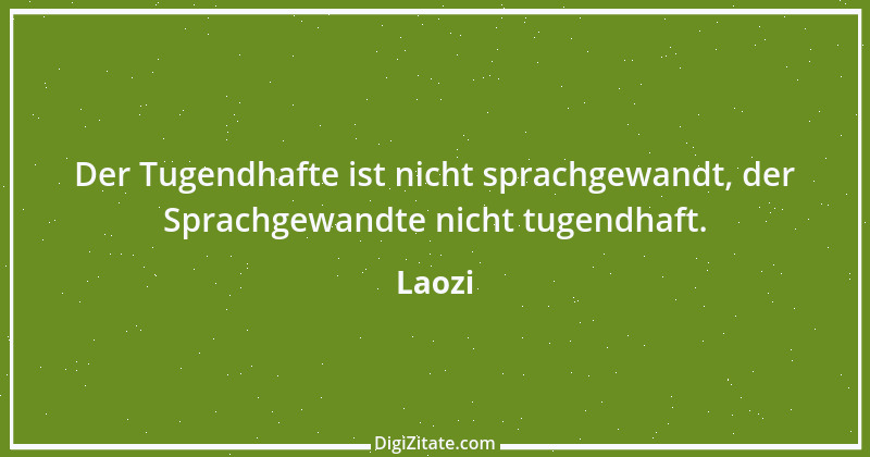 Zitat von Laozi 85