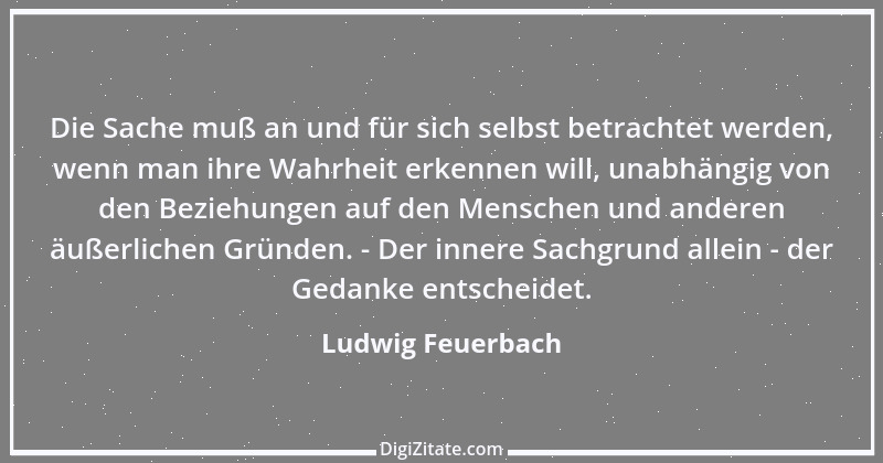 Zitat von Ludwig Feuerbach 42