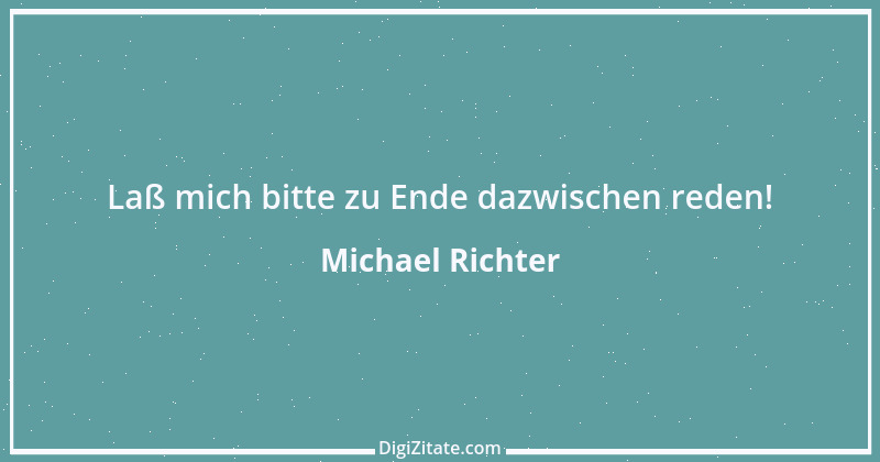 Zitat von Michael Richter 216