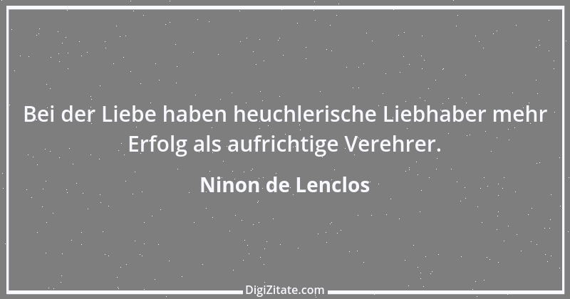 Zitat von Ninon de Lenclos 15