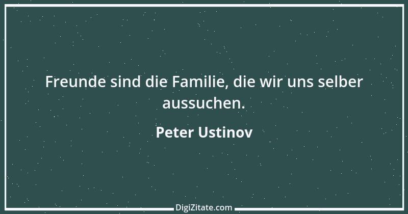 Zitat von Peter Ustinov 46