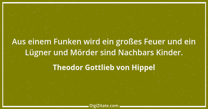 Zitat von Theodor Gottlieb von Hippel 154