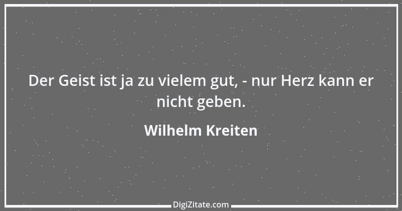 Zitat von Wilhelm Kreiten 5