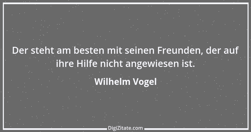 Zitat von Wilhelm Vogel 189