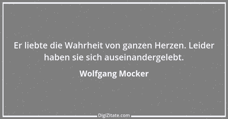 Zitat von Wolfgang Mocker 380