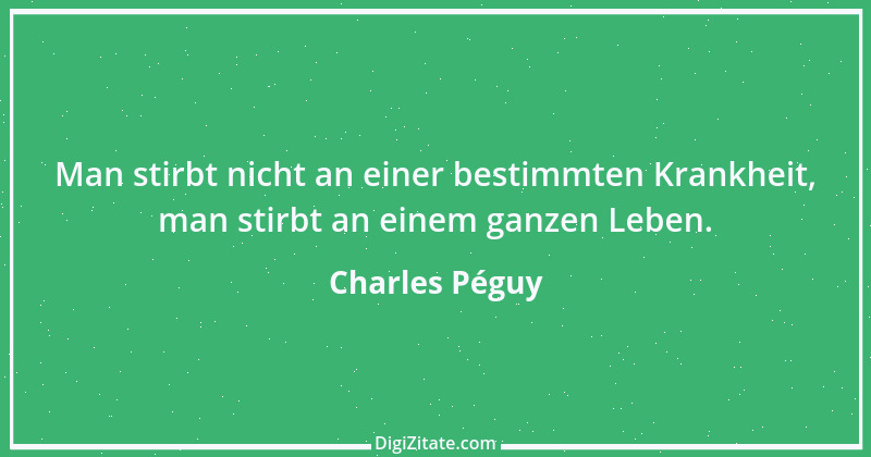 Zitat von Charles Péguy 21