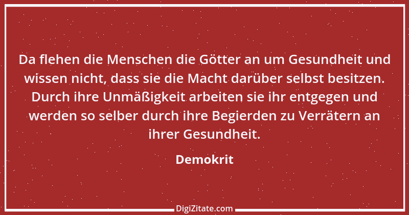 Zitat von Demokrit 64