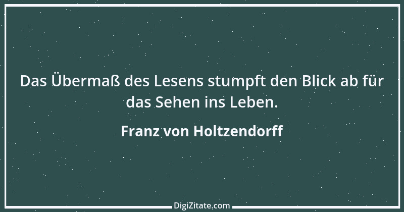 Zitat von Franz von Holtzendorff 32