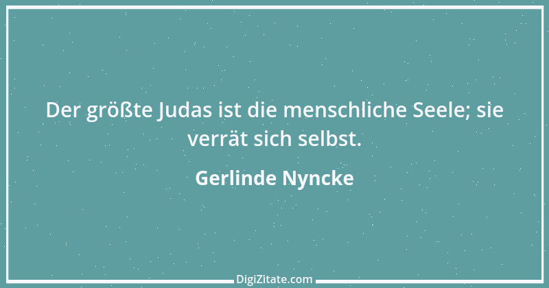 Zitat von Gerlinde Nyncke 78