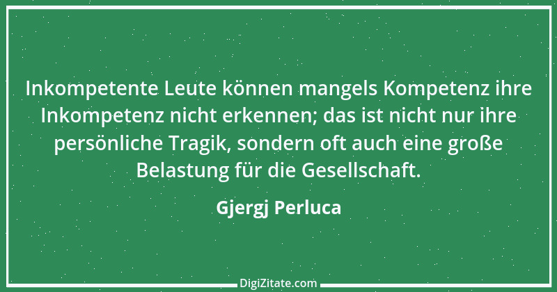 Zitat von Gjergj Perluca 65