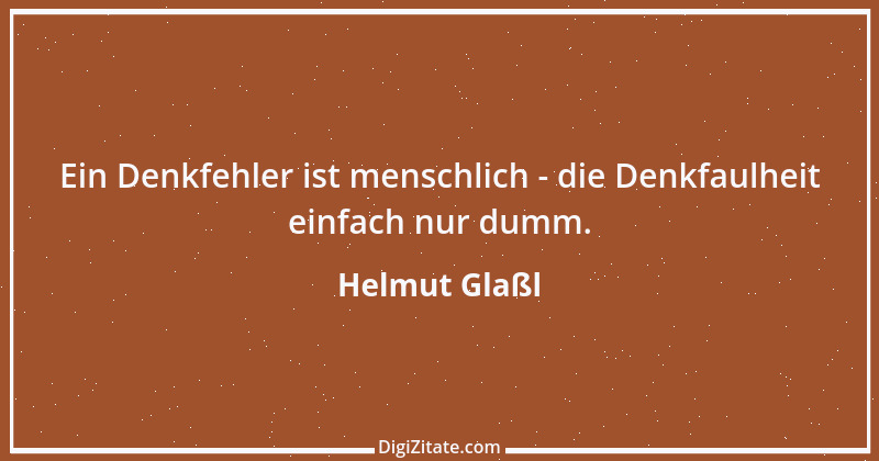 Zitat von Helmut Glaßl 312