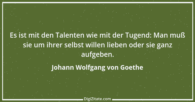 Zitat von Johann Wolfgang von Goethe 1360