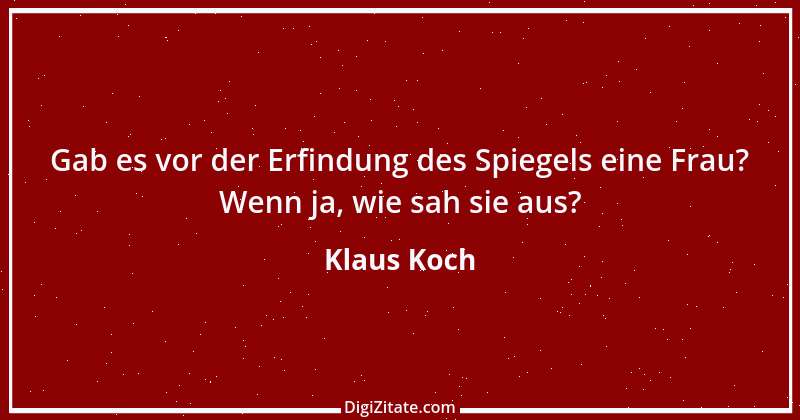 Zitat von Klaus Koch 18