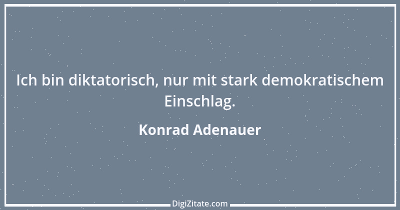 Zitat von Konrad Adenauer 129