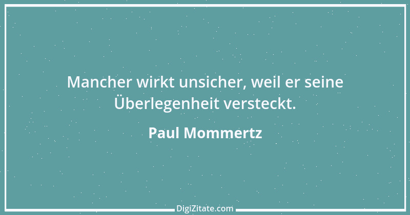 Zitat von Paul Mommertz 82