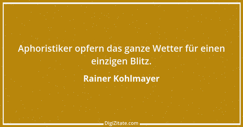 Zitat von Rainer Kohlmayer 200