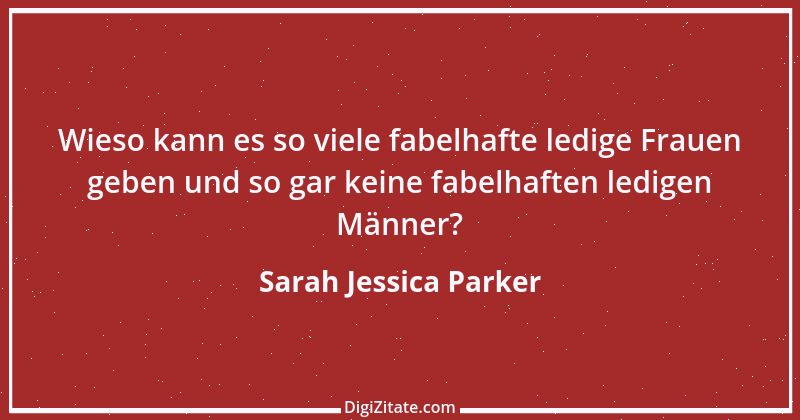 Zitat von Sarah Jessica Parker 4