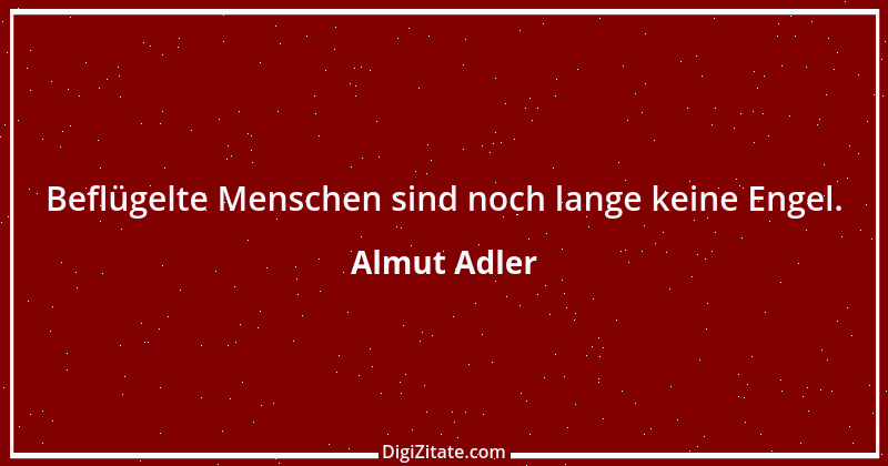 Zitat von Almut Adler 101