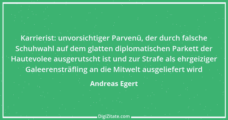 Zitat von Andreas Egert 262