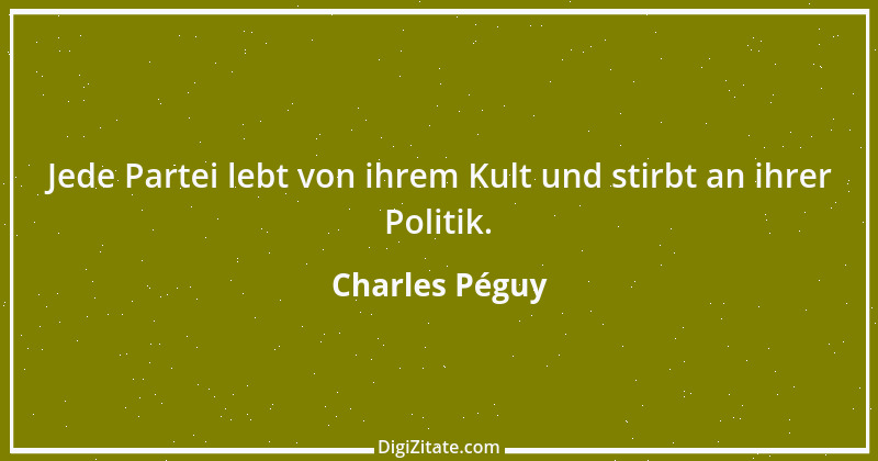 Zitat von Charles Péguy 22