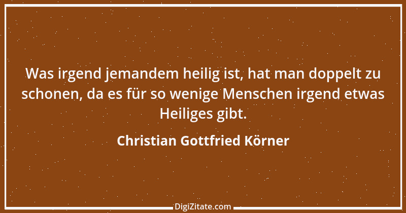 Zitat von Christian Gottfried Körner 5