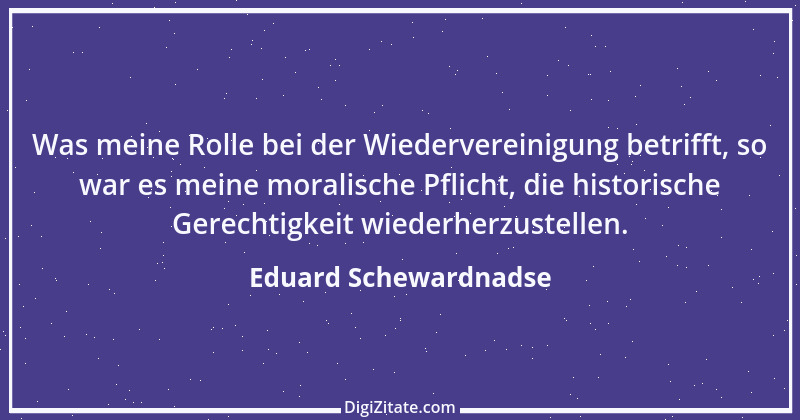 Zitat von Eduard Schewardnadse 2