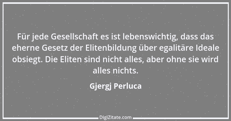 Zitat von Gjergj Perluca 66