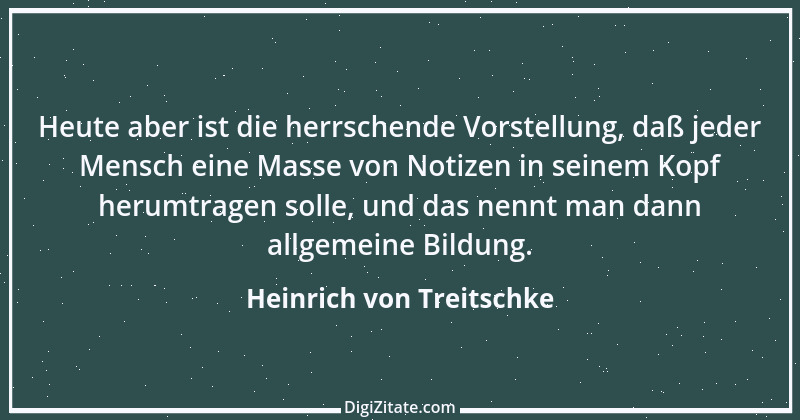 Zitat von Heinrich von Treitschke 70