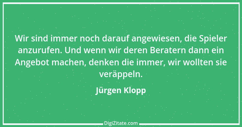 Zitat von Jürgen Klopp 2