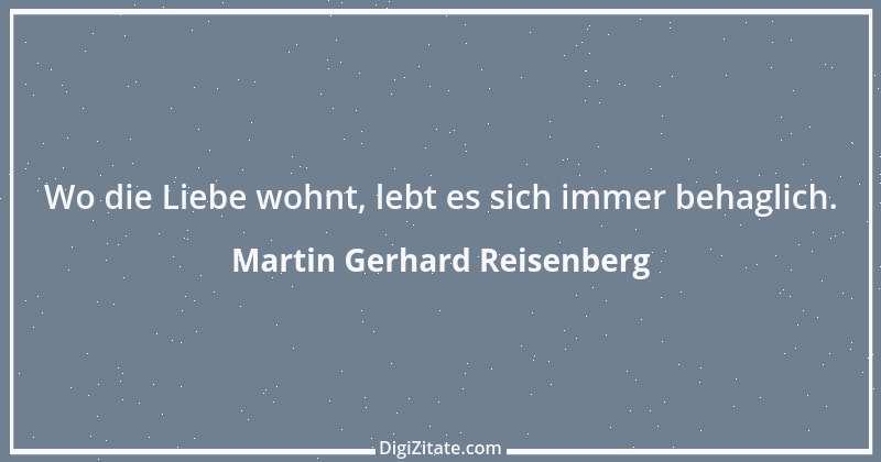 Zitat von Martin Gerhard Reisenberg 676