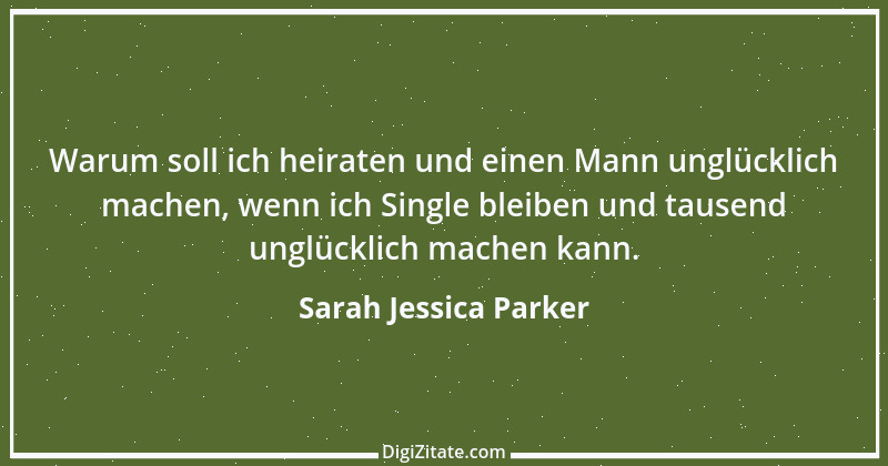 Zitat von Sarah Jessica Parker 5