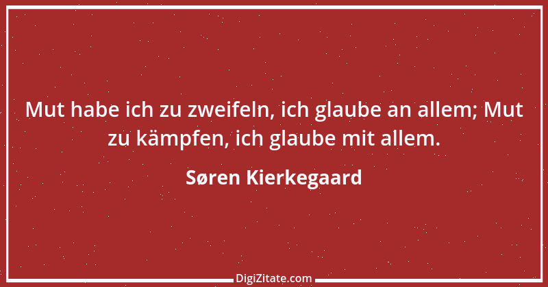 Zitat von Søren Kierkegaard 104