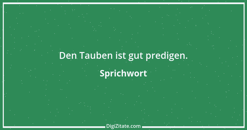 Zitat von Sprichwort 353