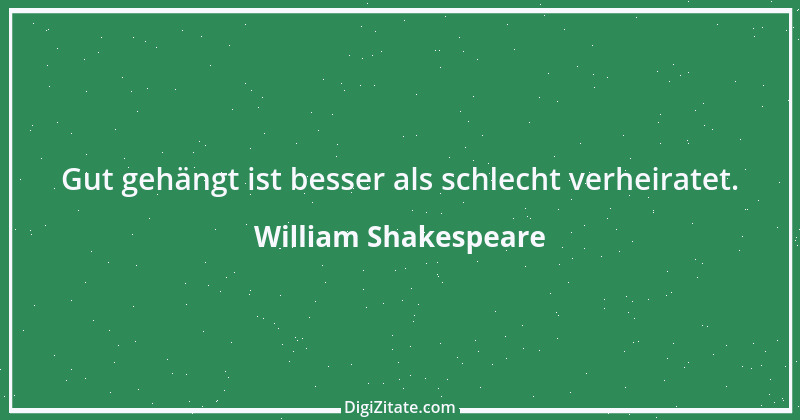 Zitat von William Shakespeare 947