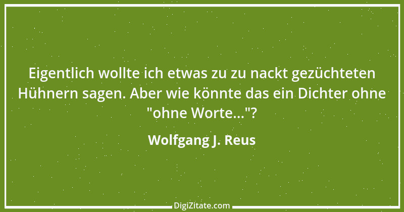 Zitat von Wolfgang J. Reus 1201