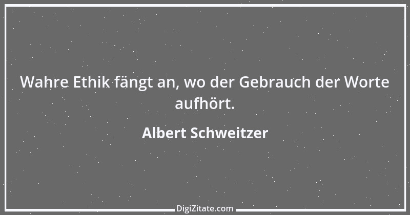 Zitat von Albert Schweitzer 73