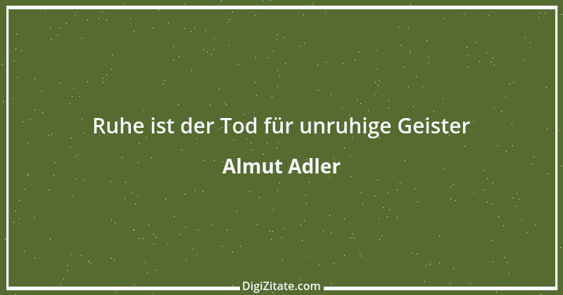 Zitat von Almut Adler 102