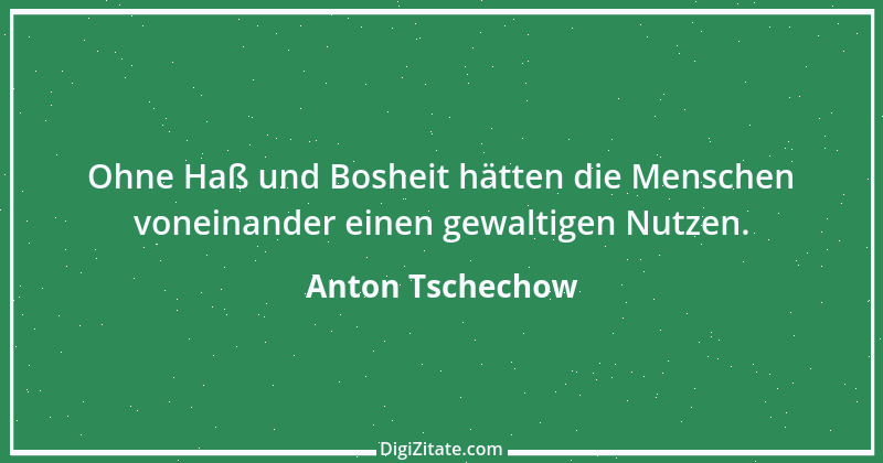 Zitat von Anton Tschechow 95