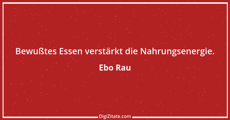 Zitat von Ebo Rau 115