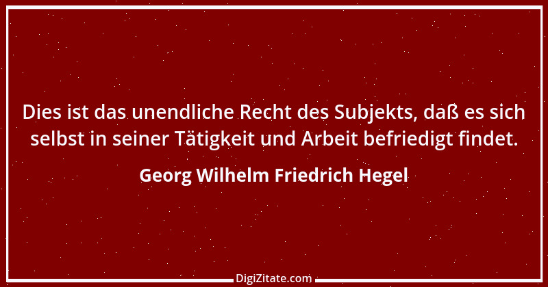 Zitat von Georg Wilhelm Friedrich Hegel 68