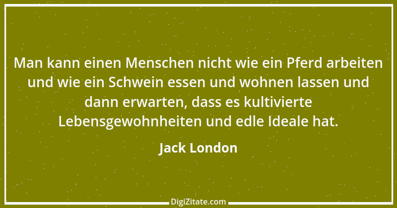 Zitat von Jack London 9