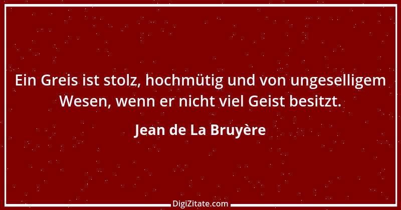 Zitat von Jean de La Bruyère 115