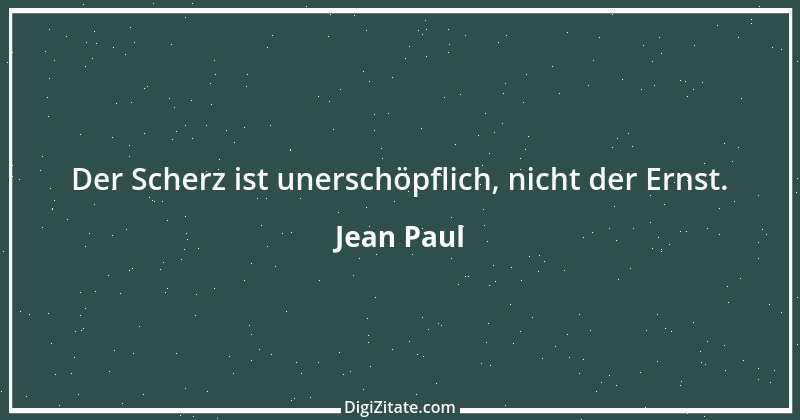 Zitat von Jean Paul 507