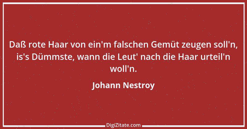 Zitat von Johann Nestroy 10