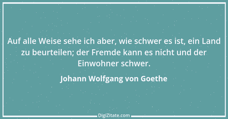 Zitat von Johann Wolfgang von Goethe 1362