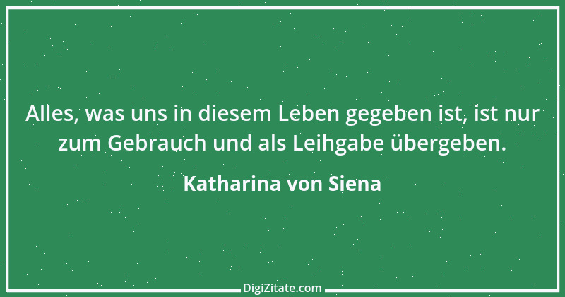 Zitat von Katharina von Siena 25